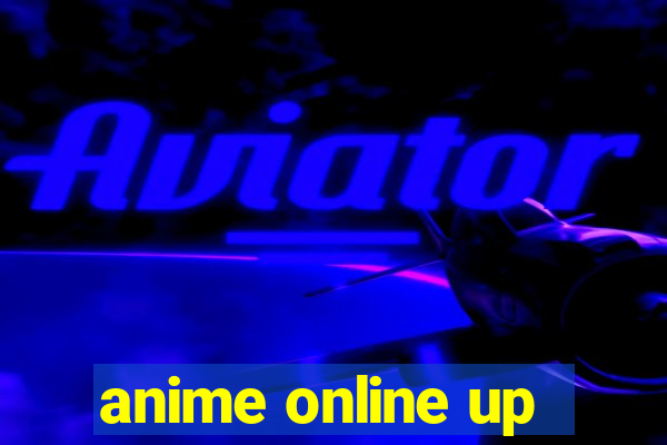 anime online up